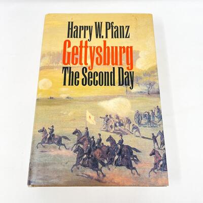 1987 "GETTYSBURG: THE SECOND DAY" BY HARRY W. PFANZ HARDBACK BOOK