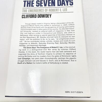 "THE SEVEN DAYS: THE EMERGENCE OF ROBERT E. LEE" BY CLIFFORD DOWDEY HARDBACK BOOK