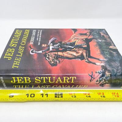 "JEB STUART: THE LAST CAVALIER" BY BURKE DAVIS HARDBACK BOOK