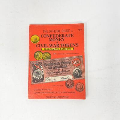 1971 â€œCONFEDERATE MONEY & CIVIL WAR TOKENSâ€ BY GROVER CRISWELL & HERB ROMERSTEIN BOOK