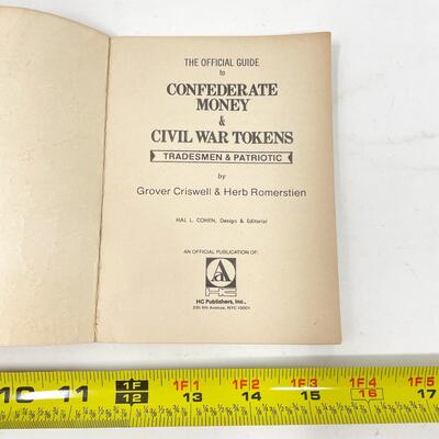 1971 â€œCONFEDERATE MONEY & CIVIL WAR TOKENSâ€ BY GROVER CRISWELL & HERB ROMERSTEIN BOOK