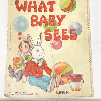 VINTAGE LINEN BABY PICTURE BOOK â€œWHAT BABY SEESâ€ - PLATT & MUNK