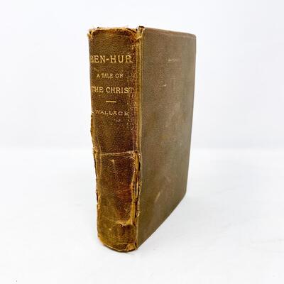 1880 â€œBEN-HUR: A TALE OF THE CHRISTâ€ BY LEW WALLACE HARDBACK BOOK