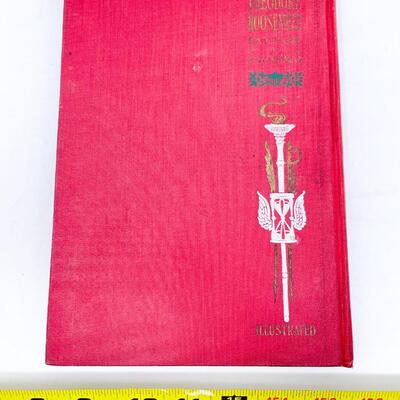1901 â€œTHEODORE ROOSEVELT: PATRIOT & STATESMANâ€ BY ROBERT C. V. MEYERS HARDBACK BOOK #1