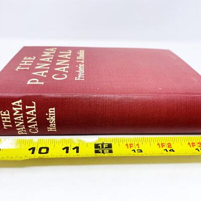 1913 â€œTHE PANAMA CANALâ€ BY FREDERIC J. HASKIN HARDBACK BOOK