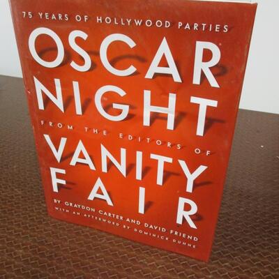 Oscar Night: 75 Years of Hollywood Parties, Vanity Fair 2004 Hardcover Book
