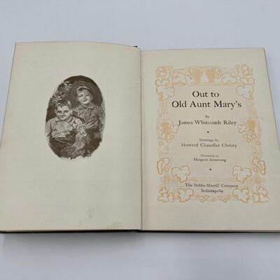 1904 Book Out to Old Aunt Mary's by James Whitcomb Rilley