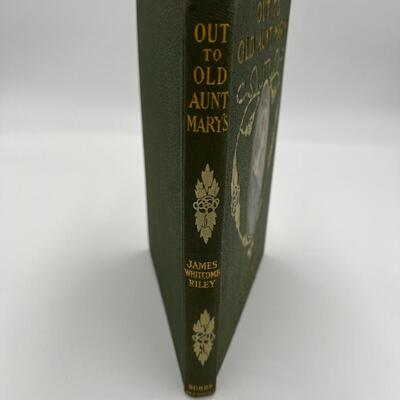 1904 Book Out to Old Aunt Mary's by James Whitcomb Rilley
