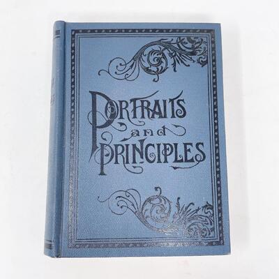 1900 â€œPORTRAITS AND PRINCIPLESâ€ HARDBACK BOOK