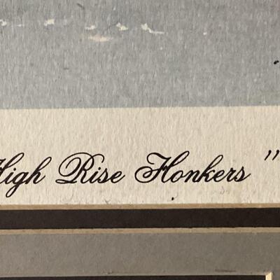 High Rise Honkers from Dr. Meyers private collection