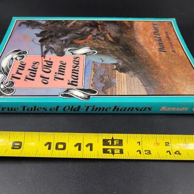 TRUE TALES OF OLD TIME KANSAS PAPERBACK BY DAVID DARY