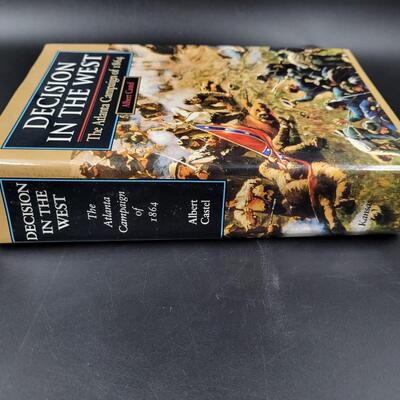 DECISIONS IN THE WEST THE ATLANTA CAMPAIGN OF 1864 HARDBACK BY ALBERT CASTEL