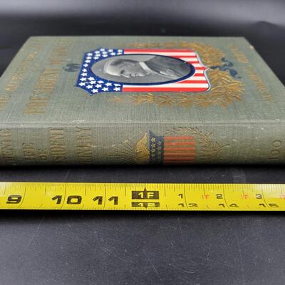 1901 THE AUTHENTIC LIFE OF PRESIDENT MCKINLEY MEMORIAL EDITION