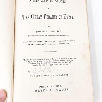 1877 â€œA MIRACLE IN STONE: OR THE GREAT PYRAMID OF EGYPTâ€ BY JOSEPH A. SEISS HARDBACK BOOK