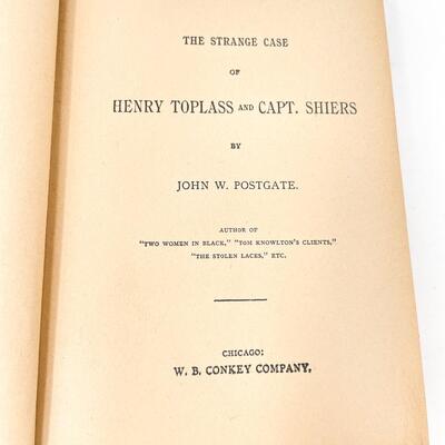 1893 â€œTHE STRANGE CASE OF HENRY TOPLASS AND CAPT. SHIERSâ€ HARDBACK BOOK