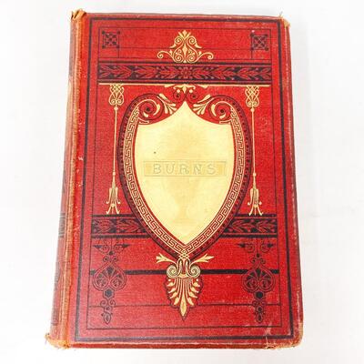 ANTIQUE â€œTHE POETICAL WORKS AND LETTERS OF ROBERT BURNSâ€ HARDBACK BOOKS - WITH EXTRA GOODIES!