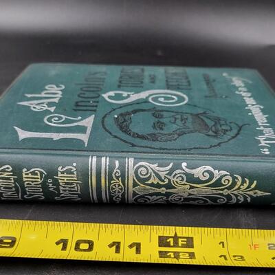 1899 ABE LINCOLNS STORIES & SPEECHES ILLISTRATED