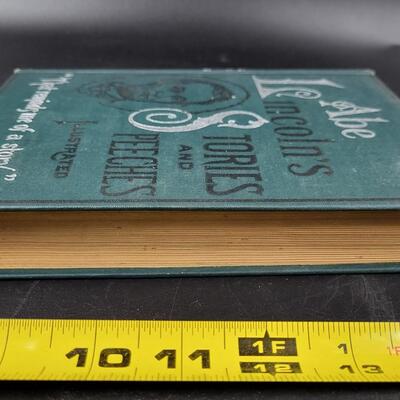 1899 ABE LINCOLNS STORIES & SPEECHES ILLISTRATED