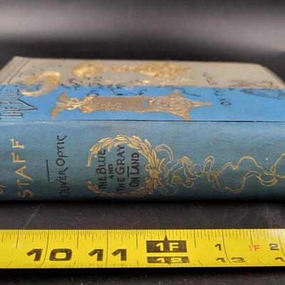1897 THE BLUE & THE GREY ON LAND HARDBACK BY OLIVER OPTIC