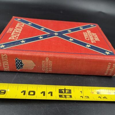 1906 THE PATRIOTS HARDBACK BY CYRUS TOWNSEND BRADY