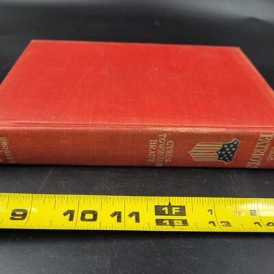 1906 THE PATRIOTS HARDBACK BY CYRUS TOWNSEND BRADY