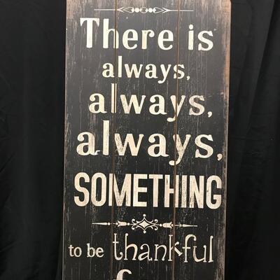Wall Art: (easel NOT INCLUDED) there is always, always something to be thankful for.;
