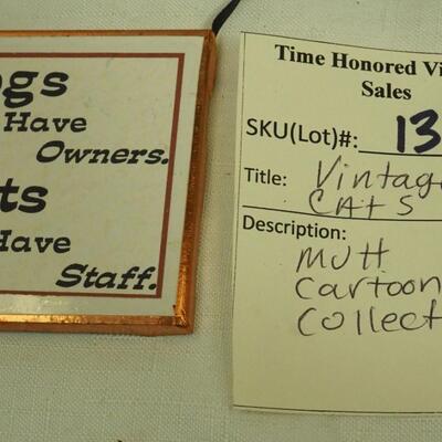 Lot 138- Collectible cats and 1 dog. Mutt cartoon collection