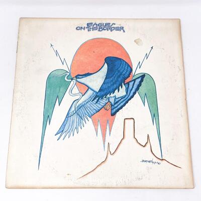 1974 THE EAGLES â€œON THE BORDERâ€ VINYL RECORD