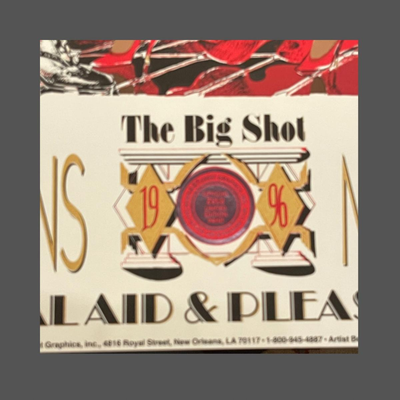 1996 Original Krewe of Zulu Print - The Big Shot - Signed and Numbered