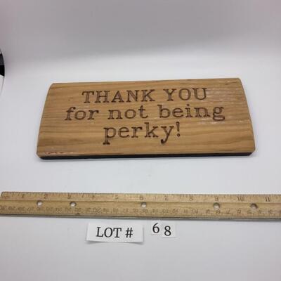 Lot 68 - Wooden Sign