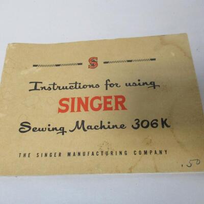Instruction Pamphlet for Singer Sewing Machine 306K