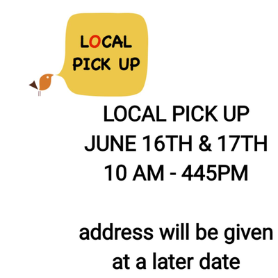 LOCAL PICK UP INFO