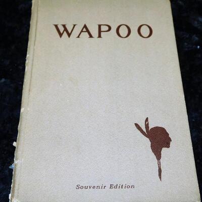 c.1939 WAPOO Indian Hunter Excelsior Springs Missouri Vintage Hardback Book
