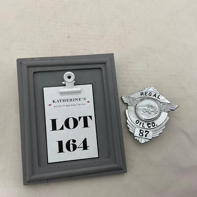 -164- VINTAGE | Regal Oil Company Driver Badge