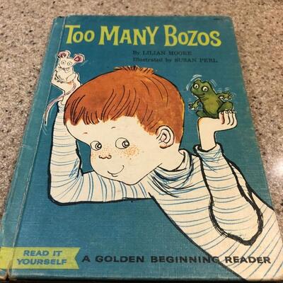 Vintage 1960 Original Too Many Bozos by Lilian Moore A Golden Beginning Reader Book 1st Edition