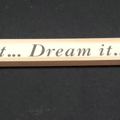 Wooden Sign "Wish it, Dream it, Do it" Inspirational Saying Quote