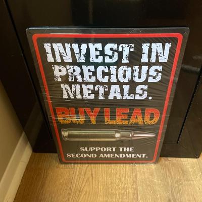 RIVERS EDGE SIGN 12"x17" "IVENST IN PRECIOUS METALS"