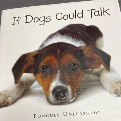 Puppy and â€œIf Dogs Could talkâ€