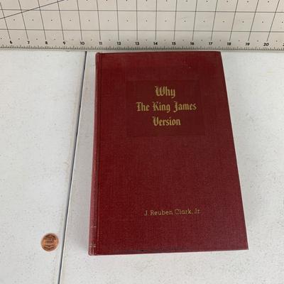 #173 Why The King James Version By J. Reuben Clark Jr