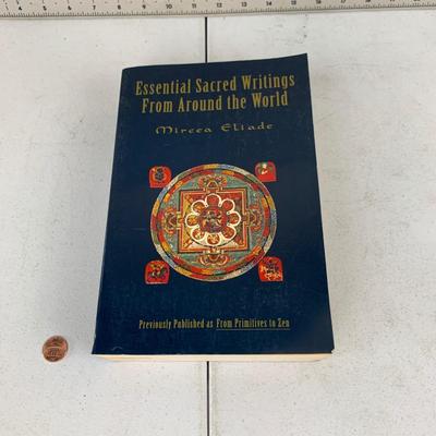 #181 Essential Sacred Writings From Around The World By Mircea Eliade