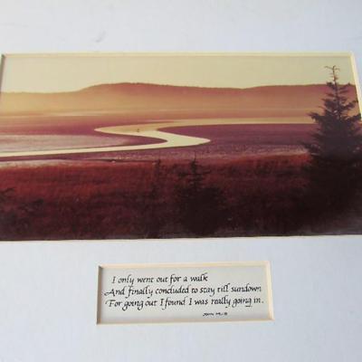 Matted Photograph With Saying From John Muir