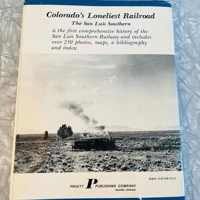 Colorado's Loneliest Railroad Book Autographed