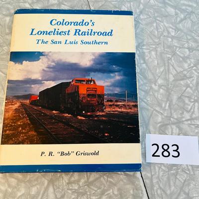 Colorado's Loneliest Railroad Book Autographed