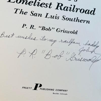 Colorado's Loneliest Railroad Book Autographed