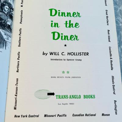 Dinner in the Diner a Recipe Book of Railroad meals