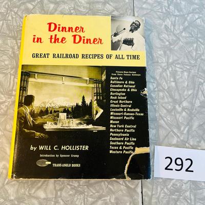 Dinner in the Diner a Recipe Book of Railroad meals