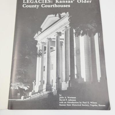 1981 LEGACIES - KANSAS OLDER COUNTY CORTHOUSES
