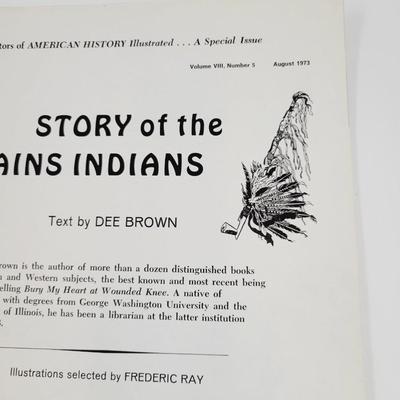 AUG 1973 - AMERICAN HISTORY ILLISTRATED - STORY OF THE PLAINS INDIANS