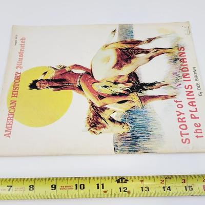 AUG 1973 - AMERICAN HISTORY ILLISTRATED - STORY OF THE PLAINS INDIANS