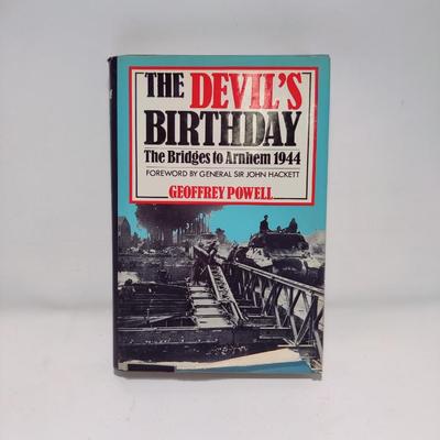 1984 THE DEVIL'S BIRTHDAY - THE BRIDGES TO ARNHEM 1944